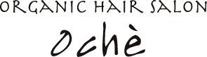 オーガニックヘアサロン Oche