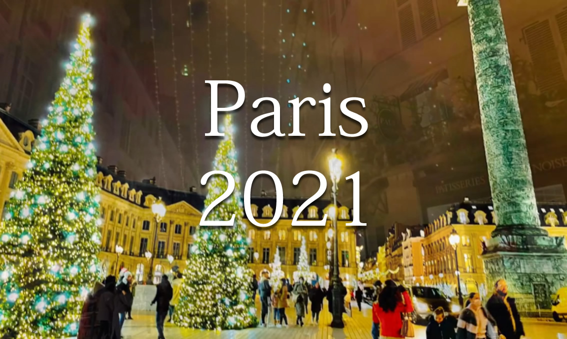 2021パリのクリスマス クリスマス装飾やイルミーションいっぱい